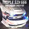 NORTH$IDE CREEPIN - Triple Six 666 - Single