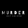 Rorey - Murder (feat. Cash Epics) - Single